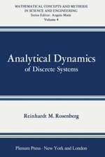 Analytical Dynamics of Discrete Systems