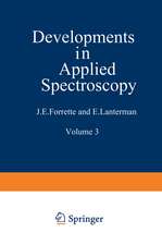 Developments in Applied Spectroscopy: Volume 3: Proceedings of the Fourteenth Annual Mid-America Spectroscopy Symposium Held in Chicago, Illinois, May 20–23, 1963