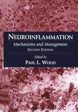 Neuroinflammation: Mechanisms and Management