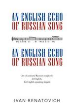 An English Echo of Russian Song