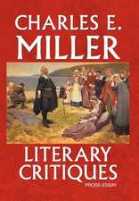 Miller, C: Literary Critiques