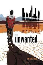 The Unwanted