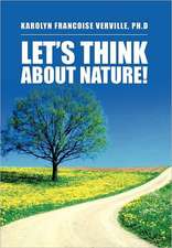 Verville, K: Let's Think about Nature!