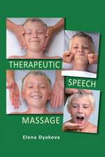 Therapeutic Speech Massage