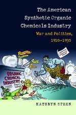 The American Synthetic Organic Chemicals Industry