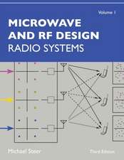 Microwave and RF Design, Volume 1