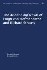 The Ariadne Auf Naxos of Hugo Von Hofmannsthal and Richard Strauss