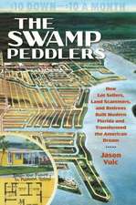 Vuic, J: Swamp Peddlers