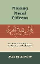 Making Moral Citizens