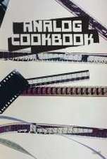 Analog Cookbook Issue #1