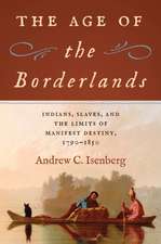 The Age of the Borderlands