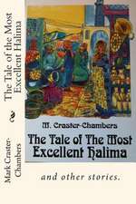 The Tale of the Most Excellent Halima