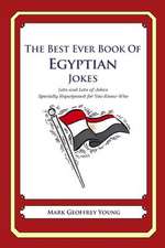 The Best Ever Book of Egyptian Jokes