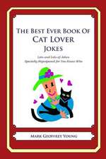 The Best Ever Book of Cat Lover Jokes