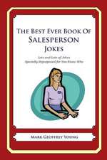 The Best Ever Book of Salesperson Jokes