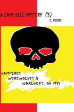 Vampires, Werewolves & Warlocks, Oh My!