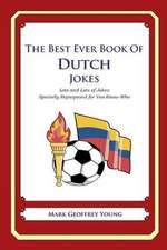 The Best Ever Book of Dutch Jokes