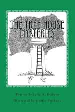 The Tree House Mysteries