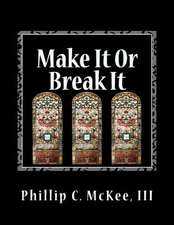 Make It or Break It