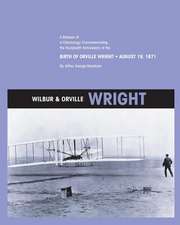 Wilbur and Orville Wright