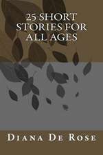 25 Short Stories for All Ages