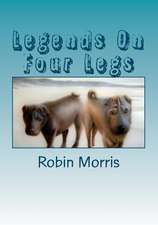 Legends on Four Legs