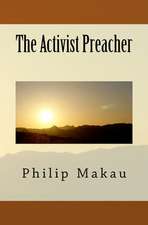 The Activist Preacher