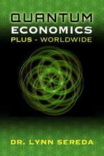 Quantum Economics Plus - Worldwide