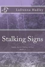 Stalking Signs