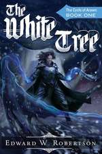 The White Tree: Book I