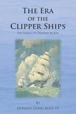 The Era of the Clipper Ships