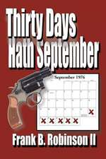 Thirty Days Hath September