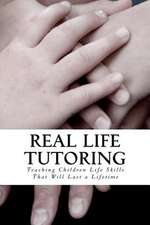 Real Life Tutoring