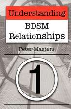 Understanding Bdsm Relationships