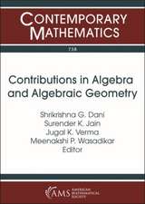 Contributions in Algebra and Algebraic Geometry