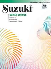 Suzuki Guitar School, Vol 2: Guitar Part, Book & CD