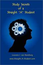 Study Secrets of a Straight "A" Student