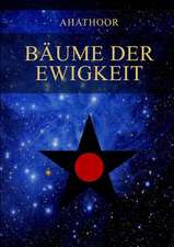 Baume Der Ewigkeit