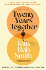 Twenty Years Together: The beautiful new love story from the multi-million copy bestselling author, perfect for fans of David Nicholls