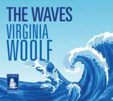 Woolf, V: The Waves