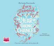 Diamond, L: The Year of Taking Chances