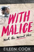 Cook, E: With Malice