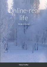 Online-real life