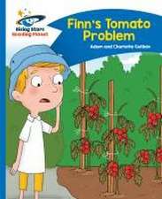 Guillain, A: Reading Planet - Finn's Tomato Problem - Blue: