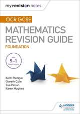 OCR GCSE Maths Foundation: Mastering Mathematics Revision Guide