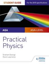 AQA A-Level Physics Student Guide: Practical Physics