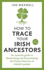 How to Trace Your Irish Ancestors