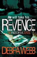 Revenge (The Faces of Evil 5)