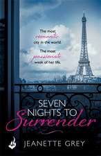 Grey, J: Seven Nights To Surrender: Art of Passion 1