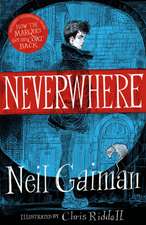 Neverwhere. Illustrated Edition